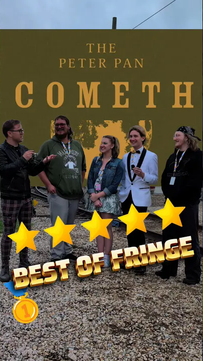 The Peter Pan Cometh is the Best of Fringe