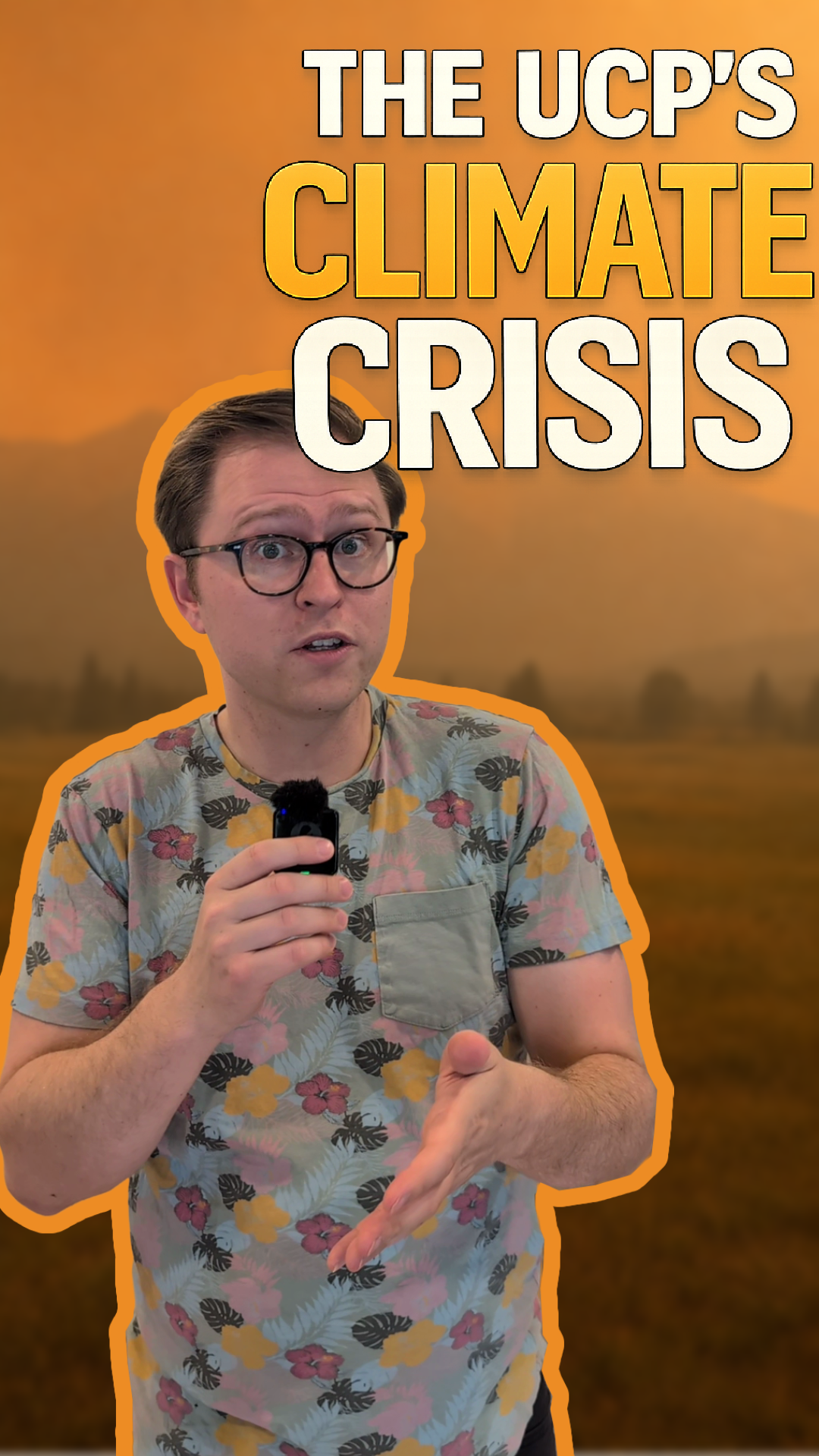While the climate changes, all the UCP sees is Oil & Gas